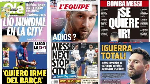 La prensa mundial encabezó en patota con Lionel Messi luego de que pidiera su salida de Barcelona