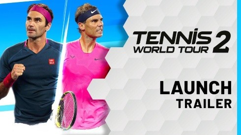 Nadal y Federer en el tráiler de lanzamiento de Tennis World Tour 2