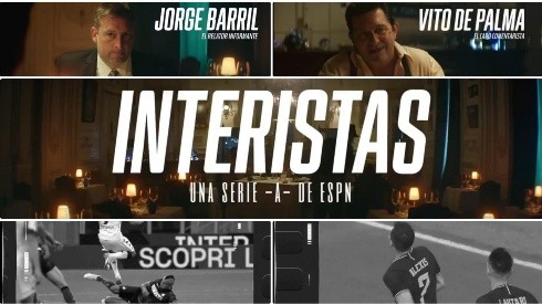 INTERISTAS es la nueva campaña de ESPN que te contará todos los detalles del Inter de Milán en la Serie A con Vito De Palma y Jorge Barril.