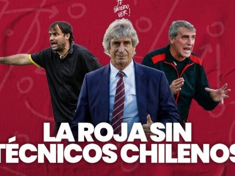 [PODCAST] Te Quiero Ver: La Roja sin técnicos chilenos