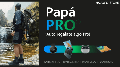 Huawei y descuentos Pro, para un Día del Padre Pro en su tienda virtual.