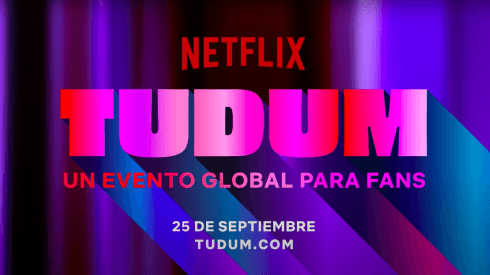 Falta un mes para que se realice Tudum: Un evento global para fans, de Netflix.