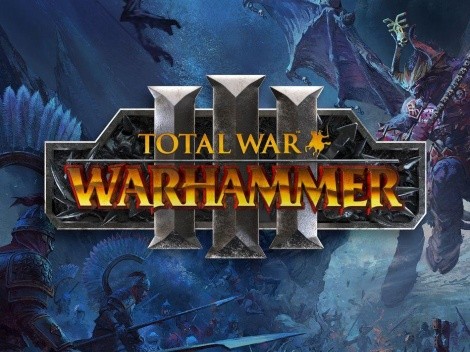 ¡Total War: Warhammer III ya está disponible!