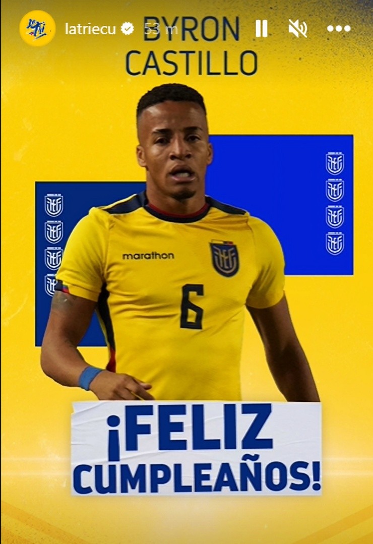 El saludo de cumpleaños de Ecuador a Byron Castillo
