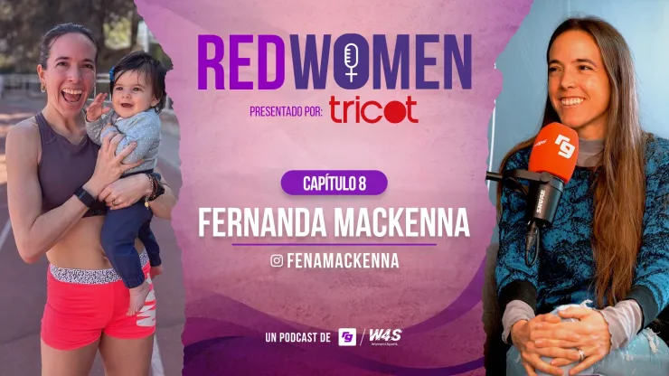 La velocista Fernanda Mackenna protagoniza un nuevo capítulo de RedWomen, el Podcast de RedGol y W4S. 
