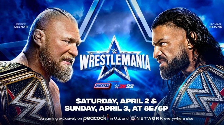 Brock Lesnar y Roman Reings pondrán en juego sus títulos máximos en WrestleMania 38.