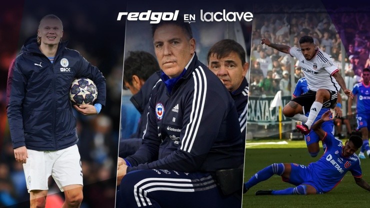 Champions League, Selección Chilena y los ecos del Superclásico del fútbol chileno forman parte de los contenidos en RedGol en La Clave.