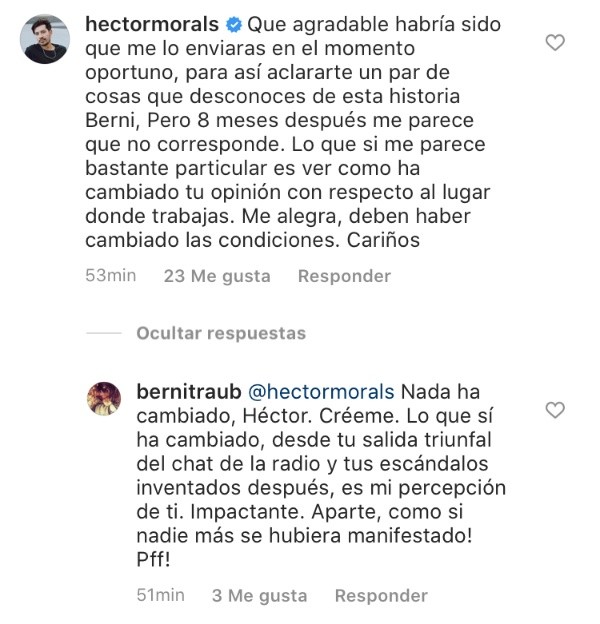 Las reacciones e intercambios finales de Berni Traub a Héctor Morales.