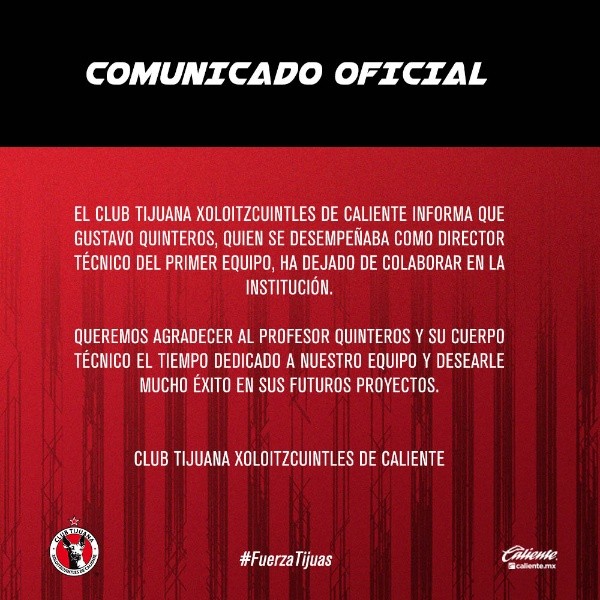 El comunicado oficial de Xolos sobre la salida de Gustavo Quinteros. Tenía contrato hasta diciembre.