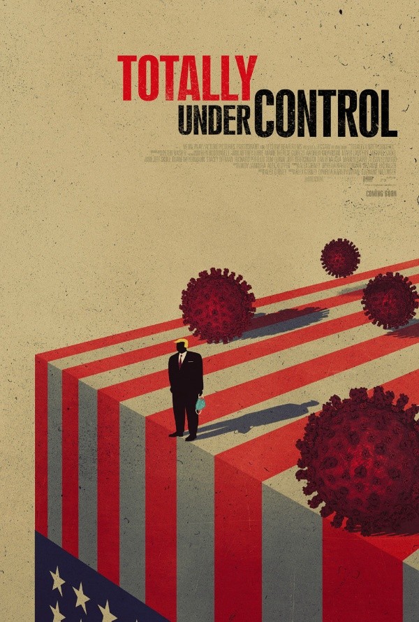 Afiche oficial de “Totally Under Control”.