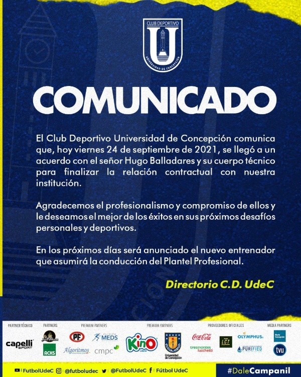Este es el comunicado de prensa donde la dirigencia de la Universidad de Concepción confirma que Hugo Balladares deja de ser el entrenador del primer equipo.