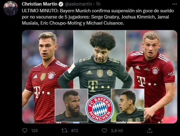 Christian Martin y confirmación del Bayern Múnich: cinco jugadores suspendidos sin sueldo por negarse a la vacuna contra el Covid-19.