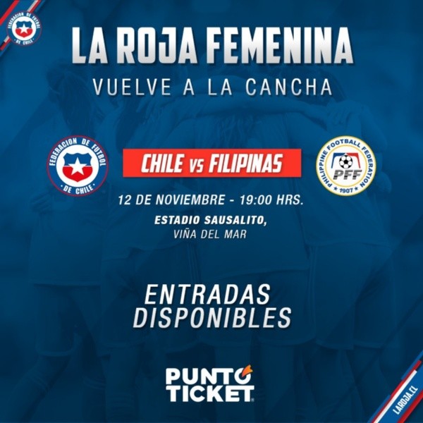 Las entradas de la selección chilena femenina vs Filipinas en Viña del Mar ya están disponibles. (La Roja)